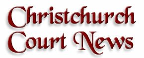 Christchurch Court News